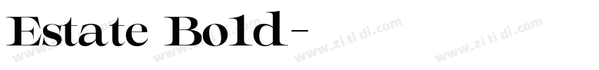 Estate Bold字体转换